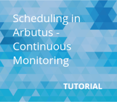 Scheduling Continuous Monitoring